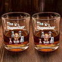 Dog Lovers,Dog Mom,Dog Dad,Pet Lovers,Pet Mom,Pet Dad,Happy - The Dogfather 3D Effect - Personalized Whiskey Glass