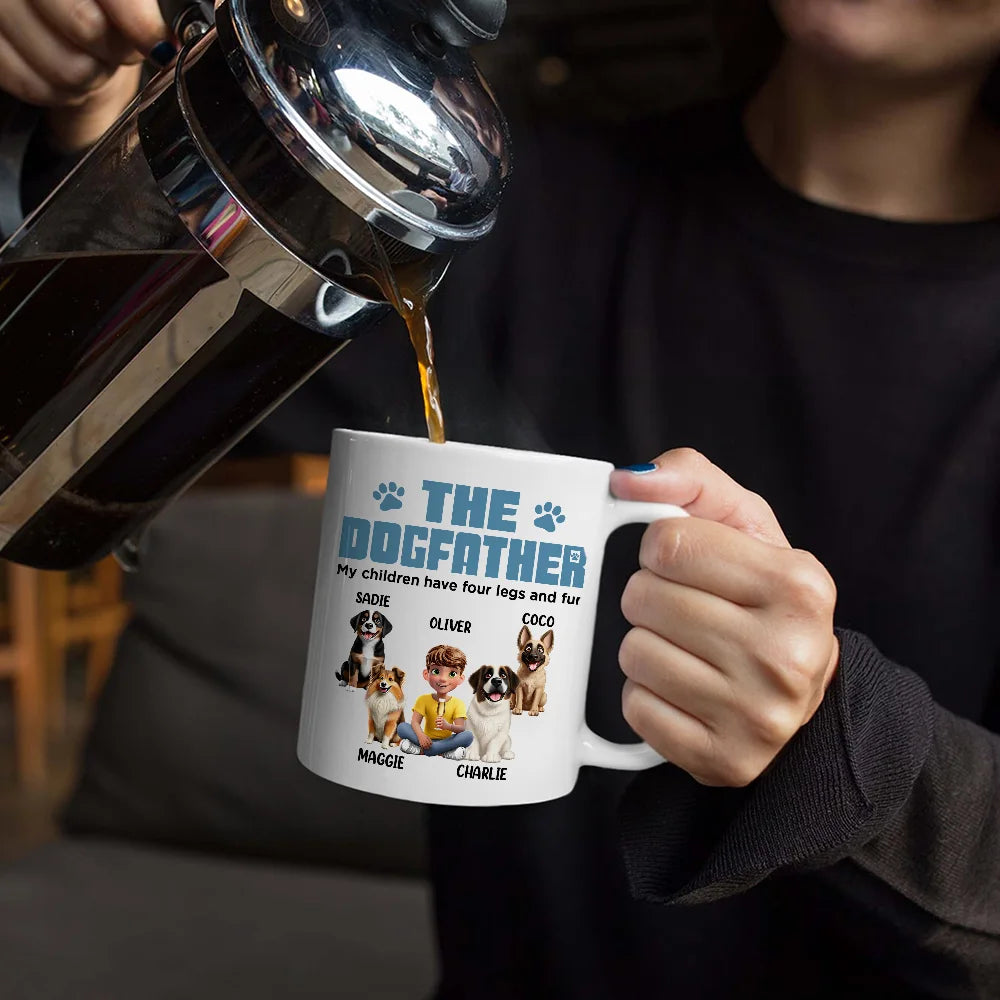 Dog Lovers,Dog Dad,Pet Lovers,Pet Dad - The Dogfather My Children Have Four Legs And Fur - Personalized Mug