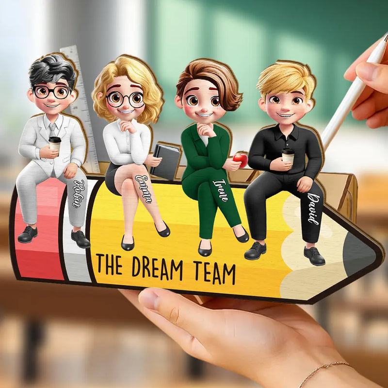 Teacher,Happy,Back To School,Officer,Gifts For Colleagues - The Dream Team - Personalized Wooden Pen Pencil Holder
