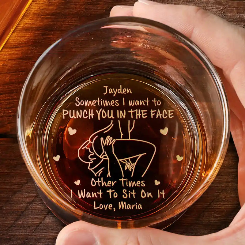 Gift For Husband,Gift For Boyfriend,Gift For Couples,Funny - The Face I Want To Sit On Spicy Couple - Personalized Engraved Whiskey Glass