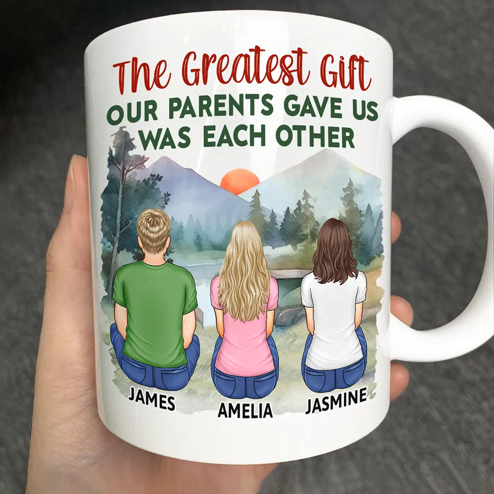 Le plus beau cadeau que nos parents nous ont offert - Cadeau pour sœurs, frères, frères et sœurs, famille - Tasse personnalisée