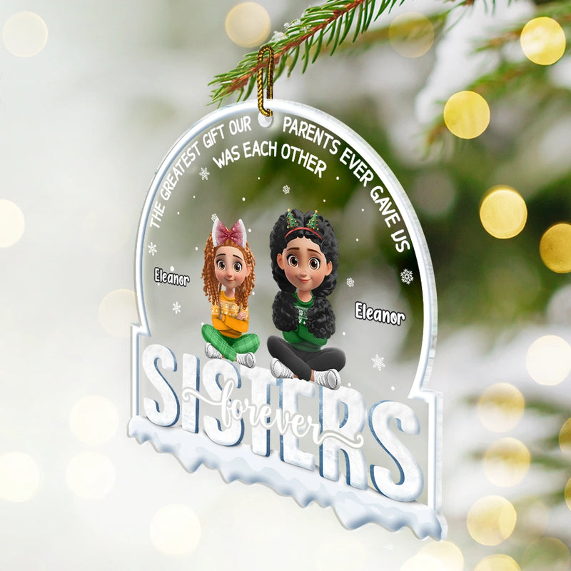 Gift For Sibling,Gift For Brothers,Gift For Sisters,Gift For Women,Gift For Men,Christmas,Happy,Top Market - The Greatest Gift Our Parents Gave Us Siblings 3D Effect - Personalized Custom Shaped Acrylic Ornament