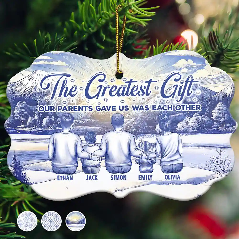 The Greatest Gift Our Parents Gave Us Was Each Other Toile Art Family - Personalized Medallion Ceramic Ornament