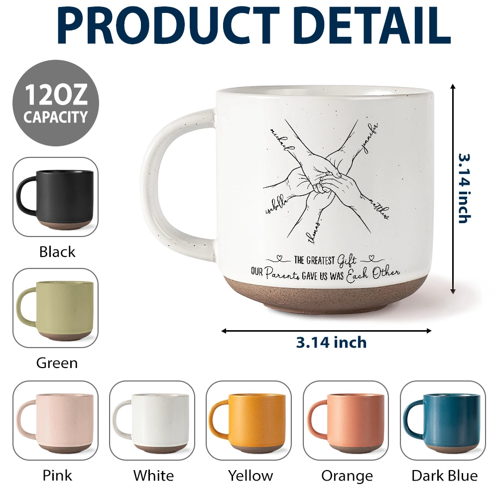 Top Market,Sentimental,Christmas,Family,Icon - The Greatest Gift Sibling Brother Sister Hands Line Art - Personalized Pottery Mug