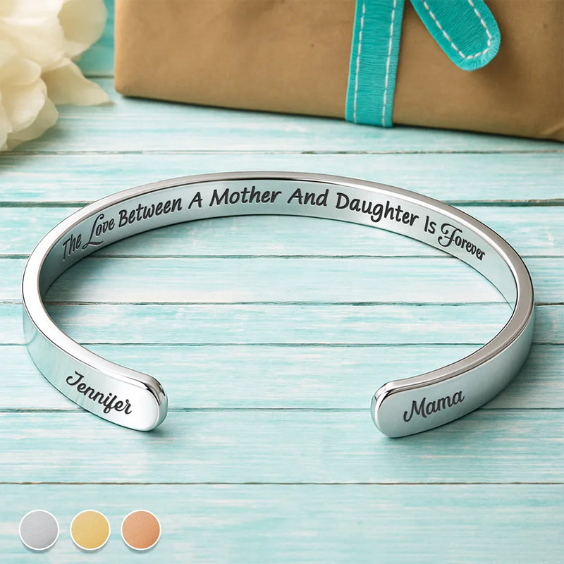 Gift For Mother,Mom - Daughters (Adult),Mom - Daughters (Young),Gift For Daughter,Gift For Women,Gift For Couples,Love - The Love Between A Mother And Daughter - Personalized Bangle Bracelet Cuff