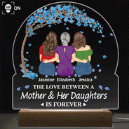 Gift For Women,Gift For Mother,Single Mom,Mom - Daughters (Adult),Mom - Daughters (Young),Mom - Sons,Mom - Children,Love - The Love Between A Mother & Her Daughters Sons - Personalized 3D Led Light Wooden Base
