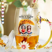 Gift For Mother,Mom - Daughters (Adult),Happy - The Love Between Mother & Daughter - Personalized Glass Flower Tea Cup