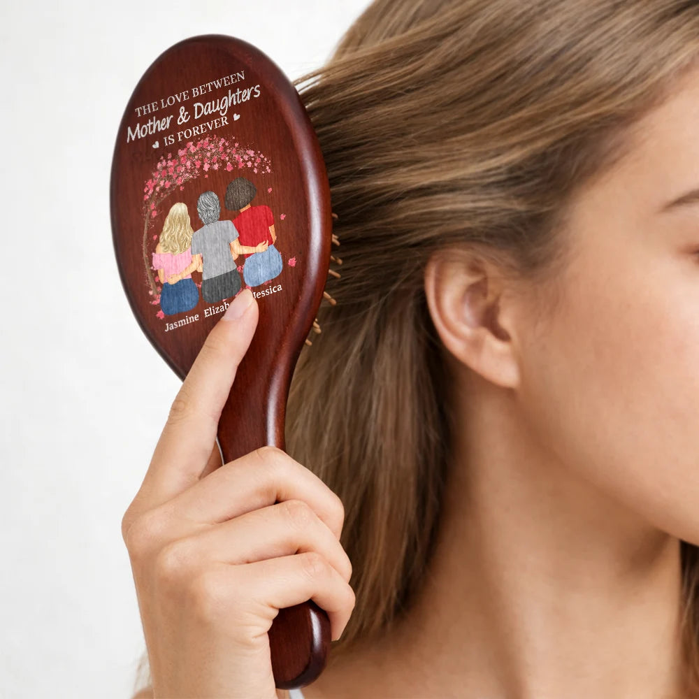 Gift For Women,Gift For Mother,Gift For Daughter,Mom,Daughters (Adult),Love - The Love Between Mother & Daughters Is Forever - Personalized Wooden Hair Brush