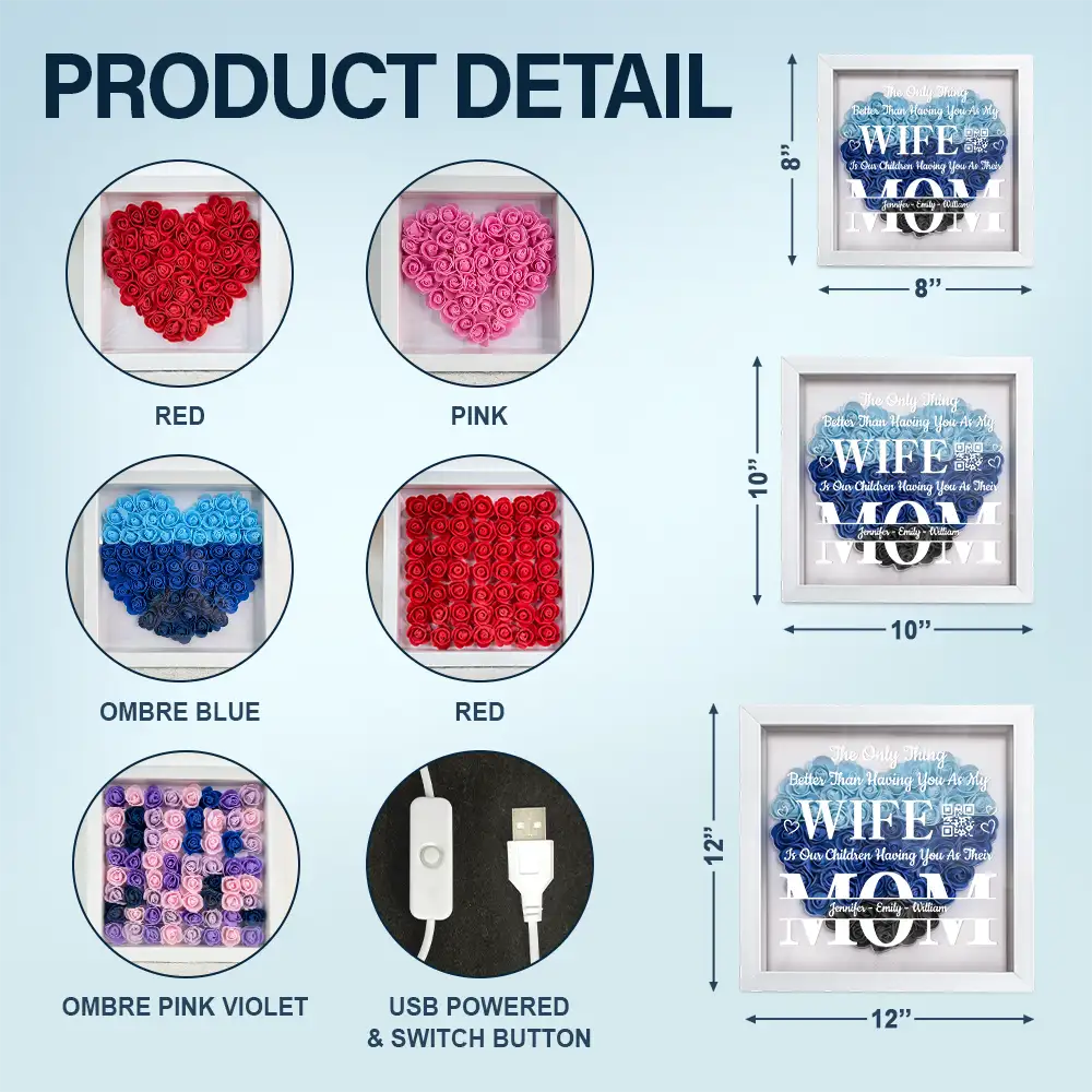 Gift For Wife, Love - The Only Thing Better Is Our Children Having You As Their Mom - Personalized LED Light Flower Shadow Box