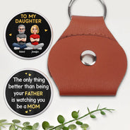Gift For Daughter,Happy,New Mom,Gift For Women,Top Market,Dad - Daughters (Adult),Gift For Son,Mom - Sons,Dad - Sons,Gift For Grandkids,New Dad - The Only Thing Better Than Being Your Father - Personalized Leather Pocket Hug