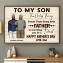 Dad,Gift For Son,Mom,Sons - The Only Thing Better Than Being Your Father - Personalized Poster