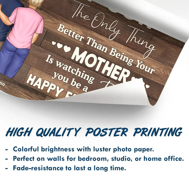 Dad,Gift For Son,Mom,Sons - The Only Thing Better Than Being Your Father - Personalized Poster