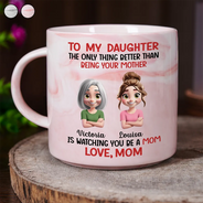 Dad - Daughters (Adult), Gift For Daughter, Mom - Daughters (Adult), Gift For Women, Happy, Top Market - The Only Thing Better Than Being Your Mother Father - Personalized Marble Mug