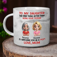 Dad - Daughters (Adult), Gift For Daughter, Mom - Daughters (Adult), Gift For Women, Happy, Top Market - The Only Thing Better Than Being Your Mother Father - Personalized Marble Mug
