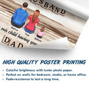 Gift For Father,Gift For Husband,Happy - The Only Thing Better Than Having You As My Husband - Personalized Poster