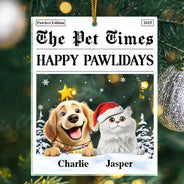 Happy,Dog Lovers,Pet Lovers,Cat Lovers,Christmas - The Pet Times Happy Pawlidays Dog Cat - Personalized Custom Shaped Acrylic Ornament