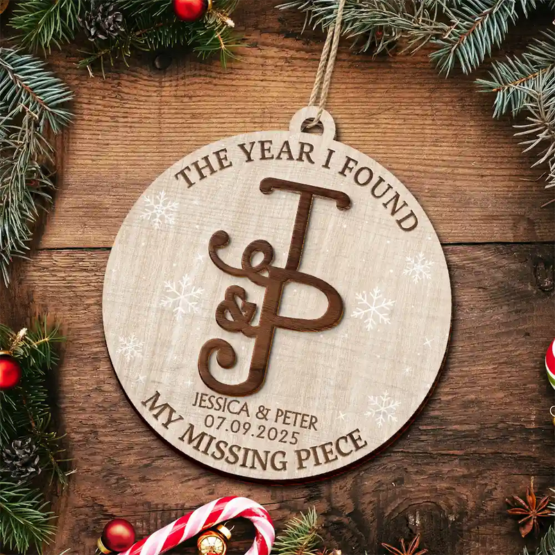 Christmas,Gift For Couples,Gift For Husband,Gift For Wife,Gift For Boyfriend,Gift For Girlfriend,Love - The Year I Found My - Personalized 2-Layered Wooden Ornament