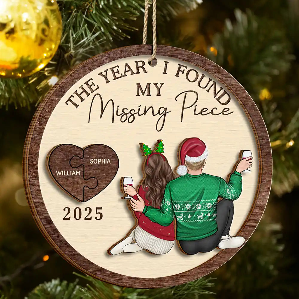 The Year I Found My Missing Piece Backside Couple - Personalized 2-Layered Wooden Ornament