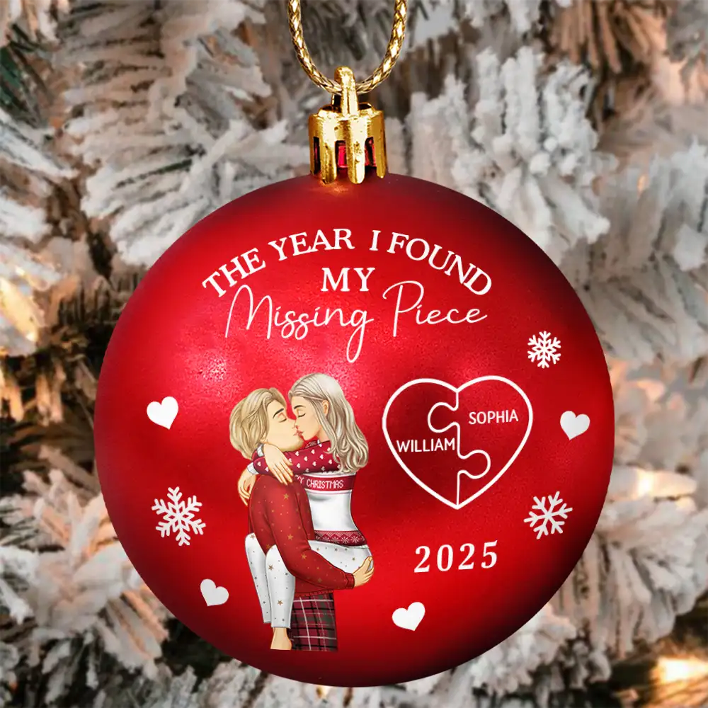 The Year I Found My Missing Piece Kissing Couples - Personalized Ball Ornament