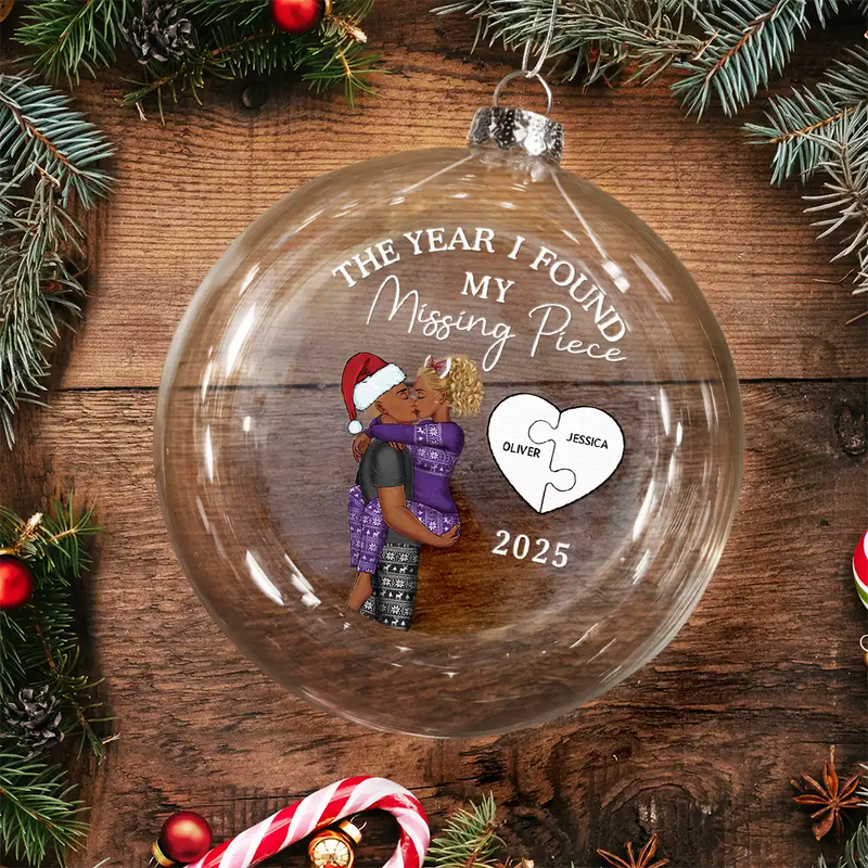 Love,Gift For Couples,Gift For Husband,Gift For Wife,Gift For Boyfriend,Gift For Girlfriend,Christmas - The Year I Found My Missing Piece Kissing Couples - Personalized Clear Flat Ball Ornament