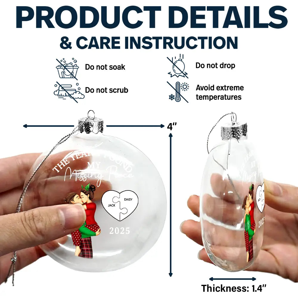 Love,Gift For Couples,Gift For Husband,Gift For Wife,Gift For Boyfriend,Gift For Girlfriend,Christmas - The Year I Found My Missing Piece Kissing Couples - Personalized Clear Flat Ball Ornament