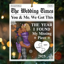 Love,Gift For Couples,Gift For Husband,Gift For Wife,Gift For Boyfriend,Gift For Girlfriend,Christmas - The Year I Found My Missing Piece The Love Times - Personalized Custom Shaped Acrylic Ornament