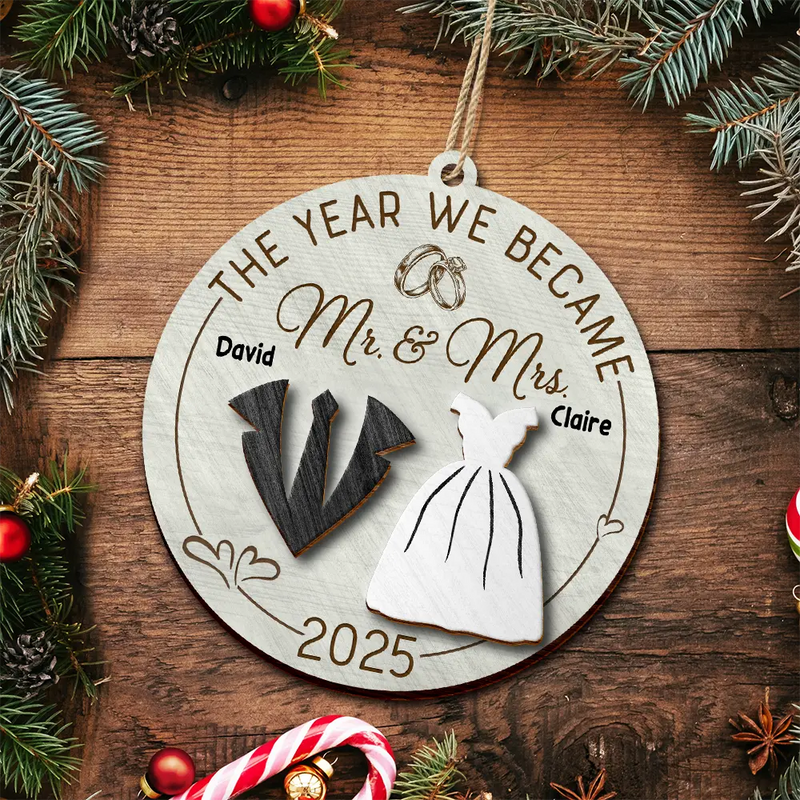 Love,Christmas,Gift For Wife,Gift For Husband,Gift For Couples,Gift For Boyfriend,Gift For Girlfriend - The Year We Became Mr & Mrs - Personalized 2-Layered Wooden Ornament