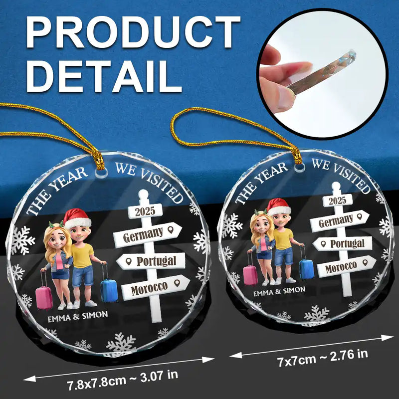 Travel,Christmas,Gift For Couples,Happy - The Year We Visted Travel Ornament - Personalized Circle Glass Ornament