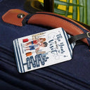 Travel,Gift For Couples,Gift For Husband,Gift For Wife,Happy - The Year We Will Visit Travel Couple Yourself - Personalized Luggage Tag