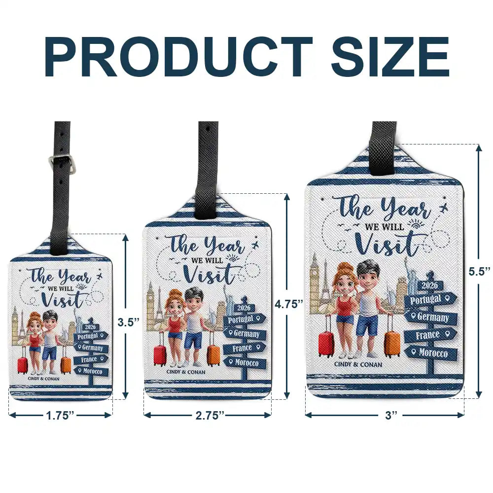 Travel,Gift For Couples,Gift For Husband,Gift For Wife,Happy - The Year We Will Visit Travel Couple Yourself - Personalized Luggage Tag