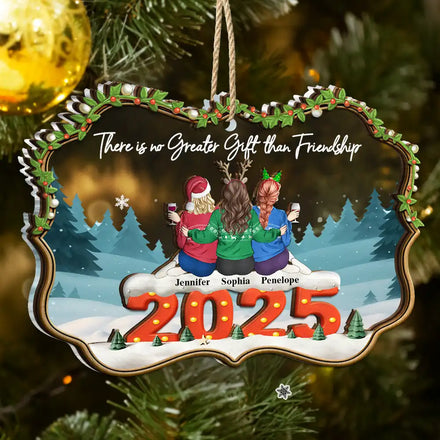 There Is No Greater Gift Than Friendship - Personalized 2-Layered Mix Ornament