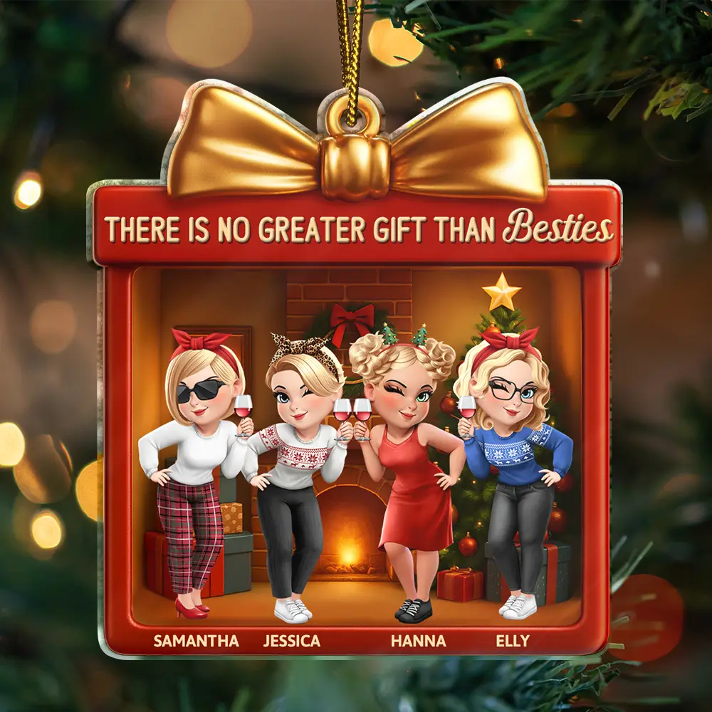 Christmas,Gift For Bestie,Gift For Sisters,Happy - There Is No Greater Gift Than Friendship 3D Effect - Personalized Custom Shaped Acrylic Ornament