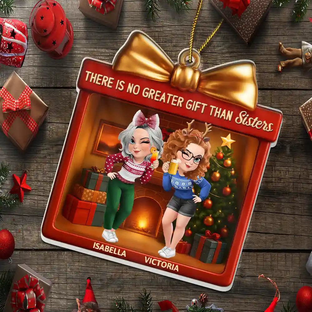 Christmas,Gift For Bestie,Gift For Sisters,Happy - There Is No Greater Gift Than Friendship 3D Effect - Personalized Custom Shaped Acrylic Ornament