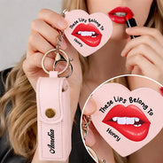 Gift For Girlfriend, Gift For Wife, Gift For Women, Love - These Lips Belong To - Personalized Leather Lipstick Case Keychain With Mirror