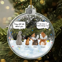 Sad,Pet Lovers,Christmas,Memorial - They Still Talk About You - Personalized Custom Shaped Acrylic Ornament