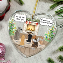Sad,Memorial,Pet Lovers,Christmas - They Still Talk About You Cozy House - Personalized Heart Shaped Glass Ornament