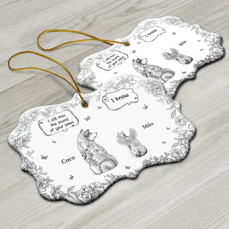 Sad, Memorial, Christmas, Dog Lovers, Pet Lovers, Cat Lovers - They Still Talk About You Toile - Personalized Medallion Ceramic Ornament