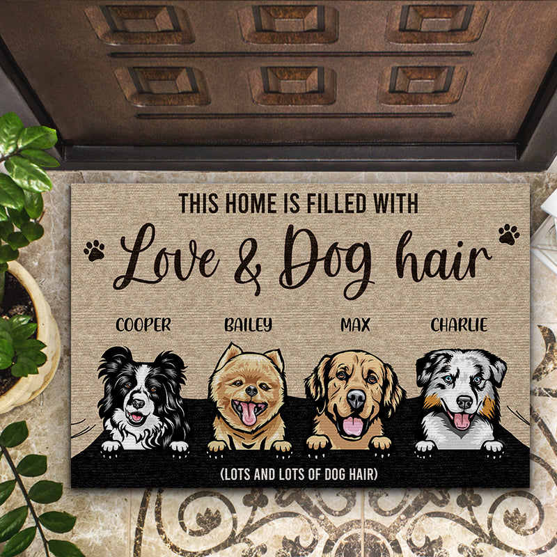This Home Filled With Dog Hair - Dog Lover Gift - Personalized Custom Doormat