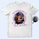Dog Lovers,Happy,Pet Lovers,Cat Lovers - This Human Belongs To Dog - Personalized T Shirt
