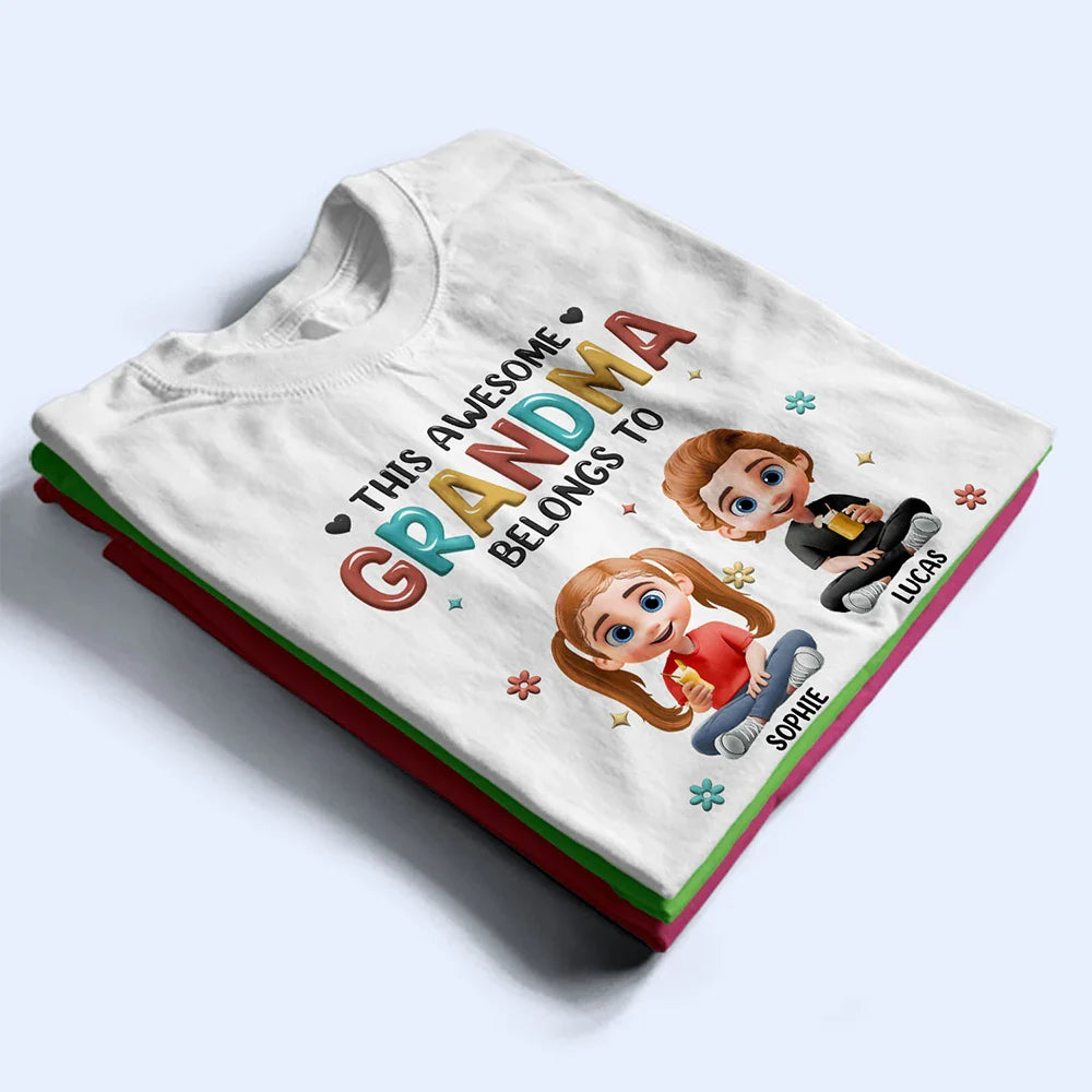 Gift For Mother,Gift For Grandma,Love,Gift For Wife - This Awesome Grandma Belongs To - Personalized T Shirt
