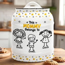 Gift For Grandma, Gift For Mother, Happy - This Grandma Mommy Belongs To Kids Pet - Personalized Cookie Jar