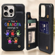 Gift For Grandpa,Gift For Father,Happy - This Grandpa Belongs To - Personalized Leather Flip Wallet Phone Case