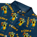 Funny Chicken Bird F Caw F - Personalized Hawaiian Shirt