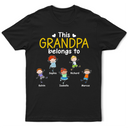 Gift For Grandpa,Gift For Grandma,Gift For Father,Gift For Mother,Happy - This Grandpa Daddy Belongs To Colorful Stick Figures - Personalized T Shirt