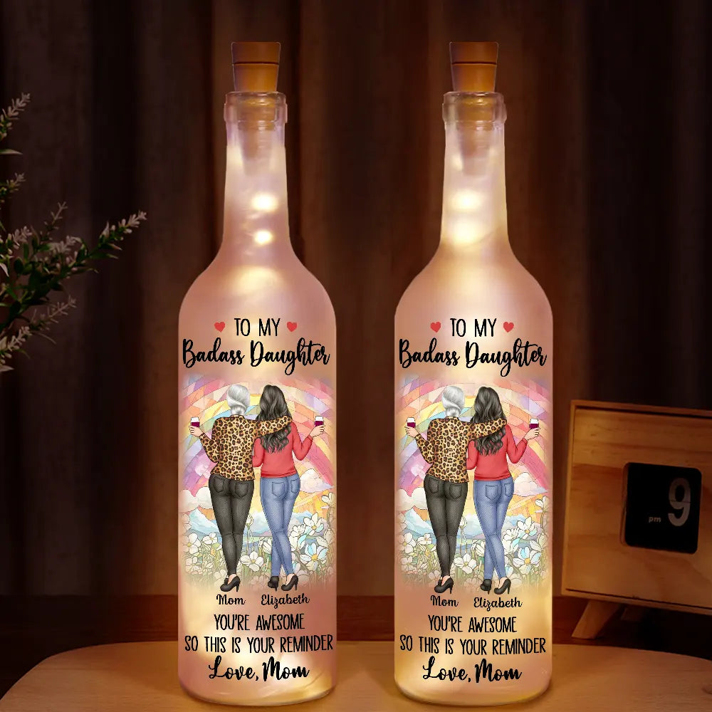 Gift For Daughter, Mom - Daughters (Adult), Funny - This Is A Reminder Mother Daughter - Personalized Bottle Light