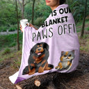 Dog Lovers,Cat Lovers,Pet Mom,Funny - This Is Mine Paws Off Dog Cat Lovers - Personalized Fleece Blanket, Sherpa Blanket