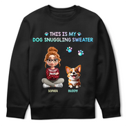 Dog Lovers,Dog Mom,Funny - This Is My Dog Snuggling Outfit - Personalized T Shirt