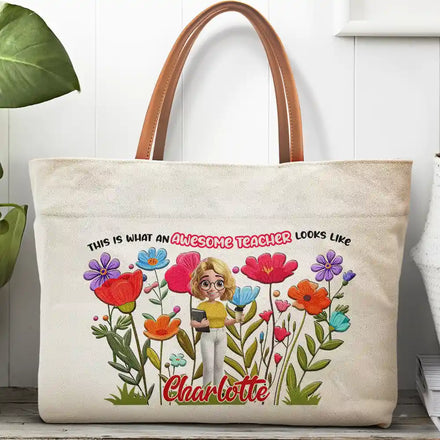 This Is What An Awesome Teacher Looks Like - Personalized Leather Handle Tote Bag