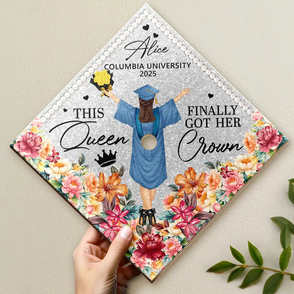 This Queen Finally Got Her Crown - Personalized Graduation Cap Topper ...