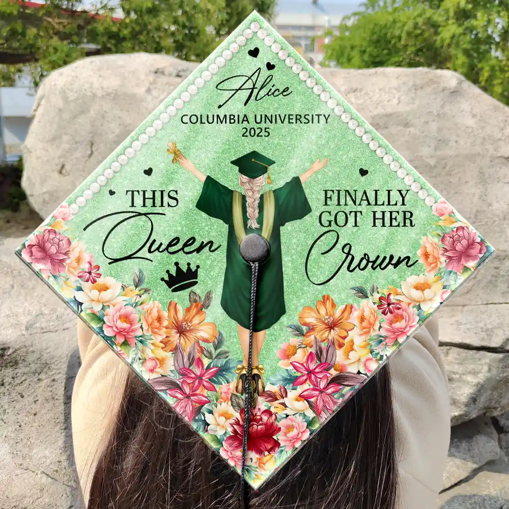 This Queen Finally Got Her Crown - Personalized Graduation Cap Topper ...
